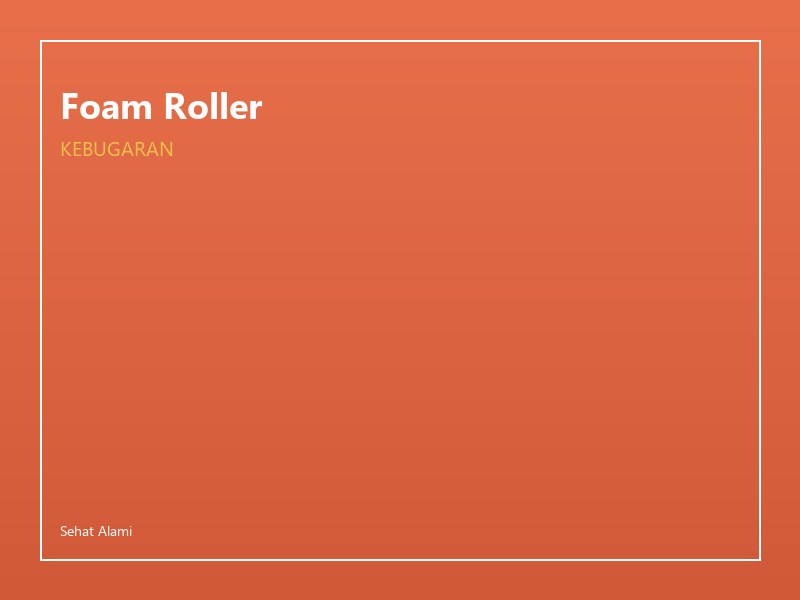 Foam Roller