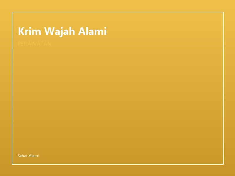 Krim Wajah Alami